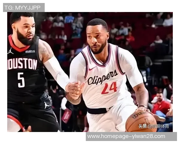 16和17日火箭对阵快船的精彩赛程安排与赛事分析